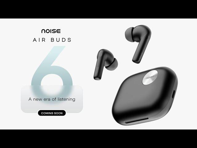 Noise Air Buds 6| Voice Control | App Support | Fast mute | Specifications And Price