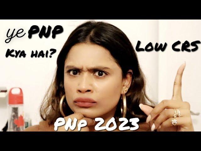 Low CRS? How to Increase CRS Score? PNP 2023 | EXPRESS ENTRY via PNP