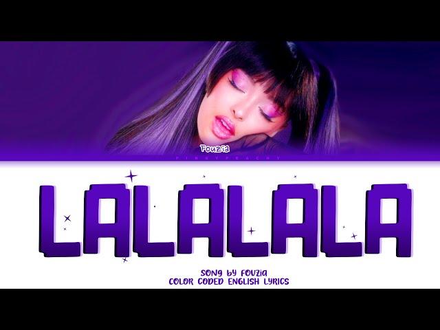 Faouzia La La La Lyrics (ENGLISH LYRICS)