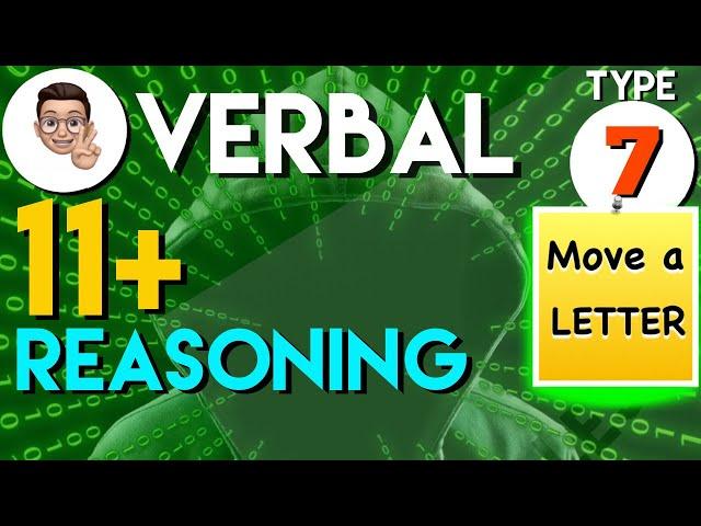 11 Plus Verbal Reasoning - VR Type 7 - Move a Letter |  Lessonade