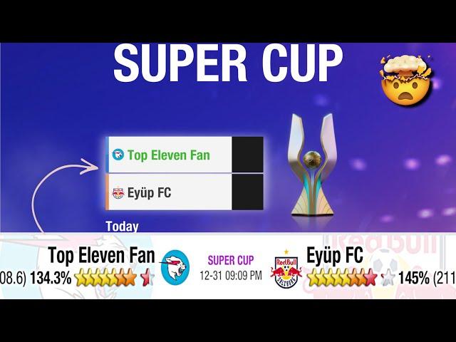 SUPER CUP FINAL | Top Eleven Gameplay 2023