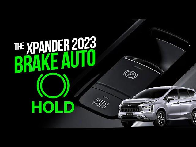 Xpander 2023 Brake Auto Hold (Beginner's Guide)