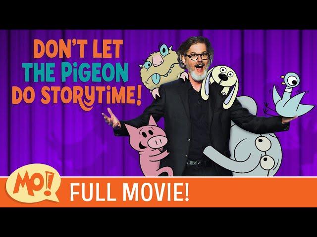 Mo Willems and The Storytime All-Stars Present: Don't Let the Pigeon Do Storytime! - FULL MOVIE