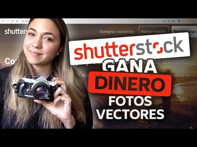 Tutorial Paso a Paso Shutterstock || Gana Dinero Vendiendo tus fotos videos y vectores