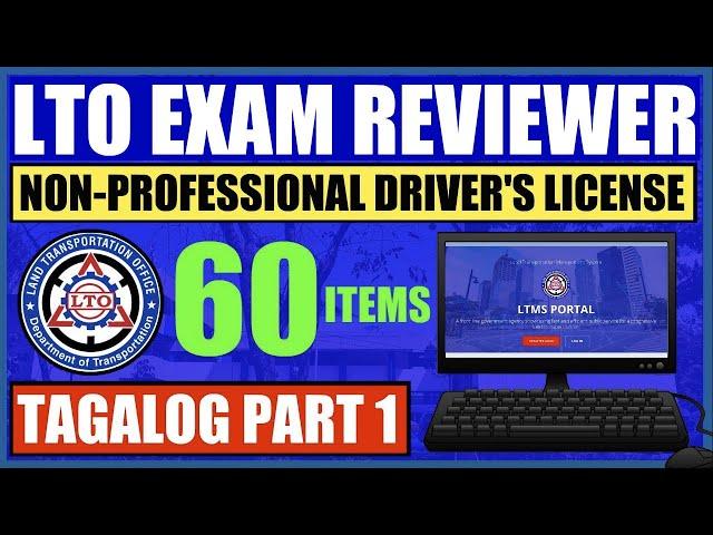 NEW LTO EXAM REVIEWER PART 1 (TAGALOG) | NON-PROFESSIONAL DL | LTMS PORTAL EXAM