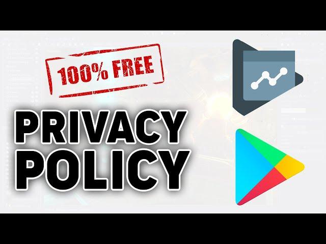 Generate a Privacy Policy for Google Play