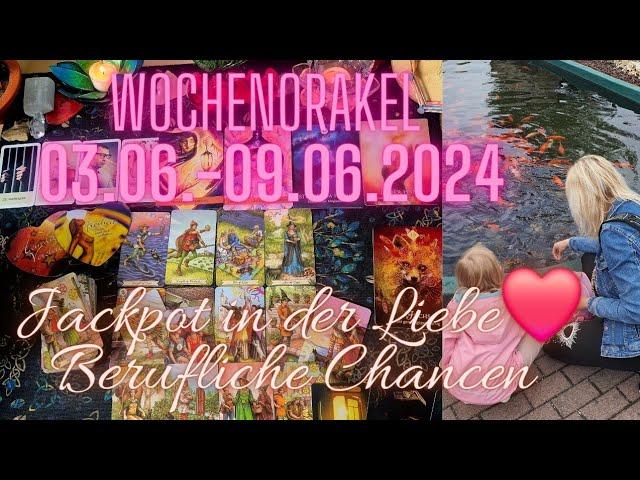 ️‍Wochenorakel 3.6.-9.6.24️‍Jackpot in der Liebe️‍Fülle|Berufliche Chance #tarot #liebe