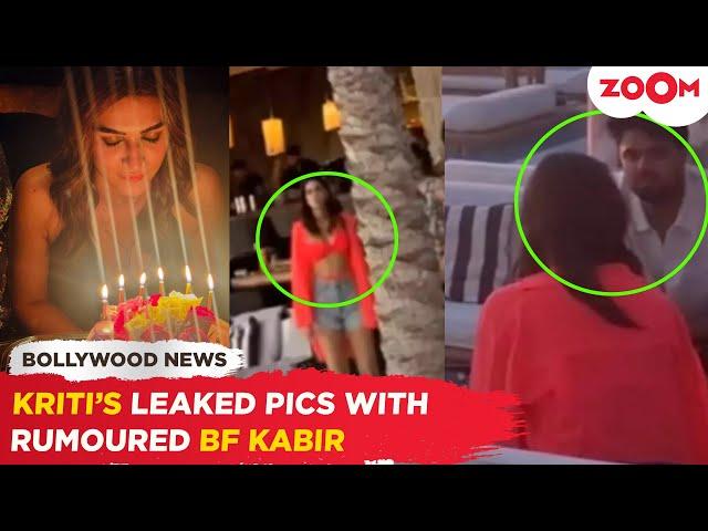 Kriti Sanon's LEAKED photos with rumoured BF Kabir Bahia from her secret birthday celebration