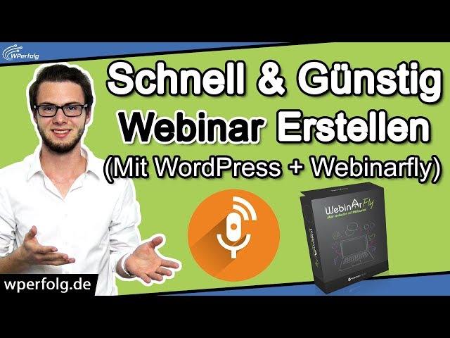 Wordpress Webinar (Deutsch): Simples Webinarfly Plugin / Software Tutorial | Schnell & Günstig 2024