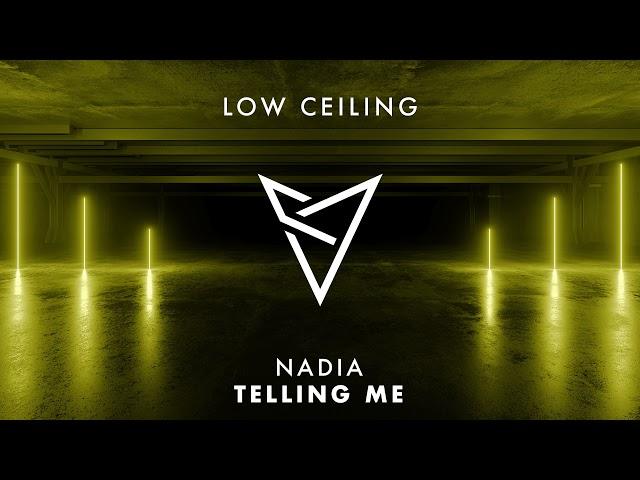 Nadia - TELLING ME