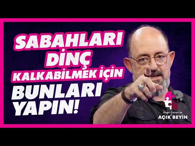 "İnsanın Fabrika Ayarları Uykuyla Doğrudan Alakalı" | Sinan Canan ile Açık Beyin | BBO Yapım