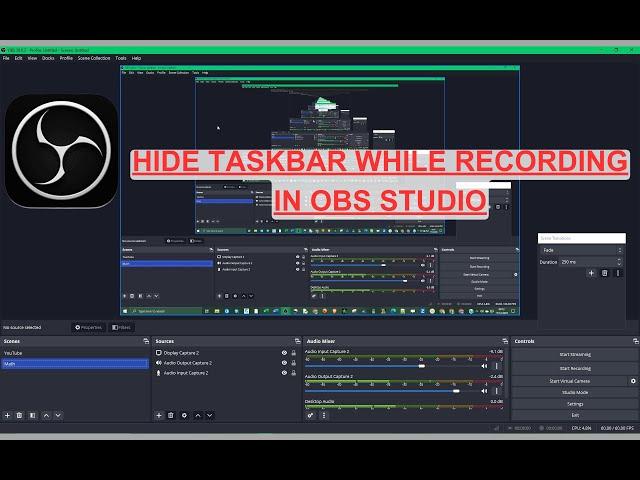 How to hide taskbar while recording in OBS Studio