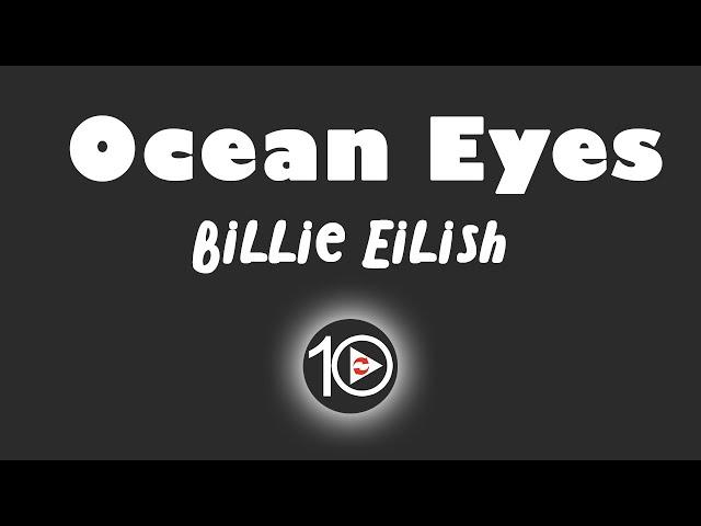 Billie Eilish - Ocean Eyes 10 Hour NIGHT LIGHT Version