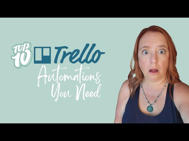 Top 10 Trello Automations You Need to Try