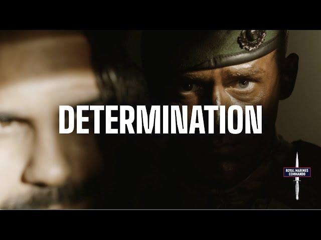 Determination | Within you is the best you | Royal Marines Commando