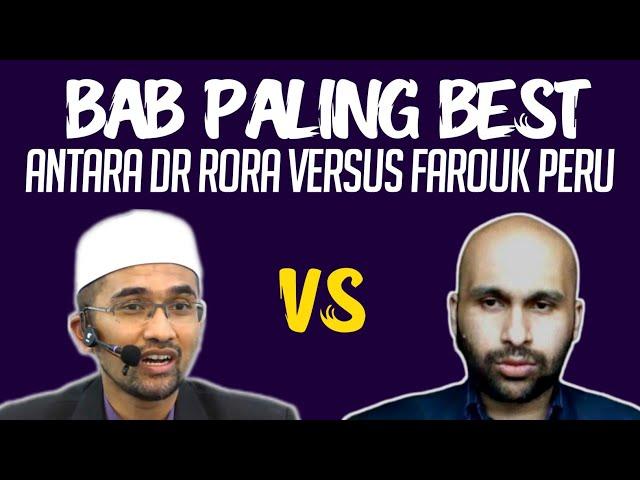 BAB PALING BEST | DR RORA VS FAROUK PERU