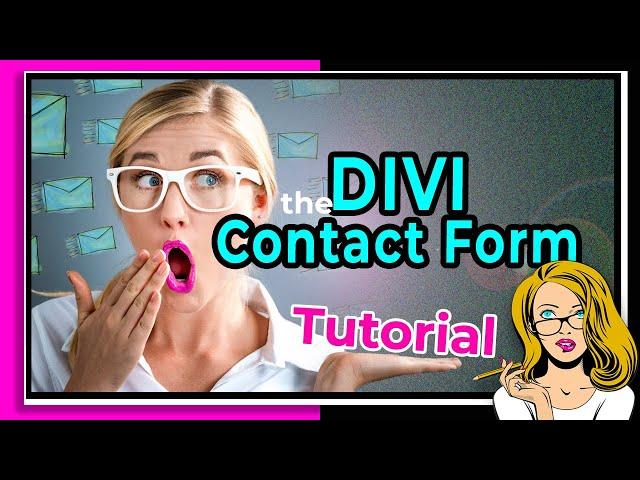 Divi Theme Contact Form Module - Tutorial for Beginners