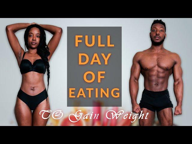 Full Day Of Eating | How TO GAIN Weight!