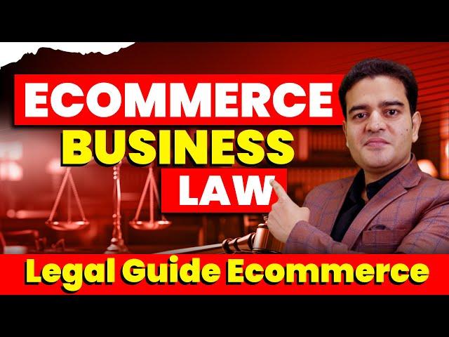 E Commerce Business Laws | Legal Documents Required for E-Commerce Business | #ecommercebusiness