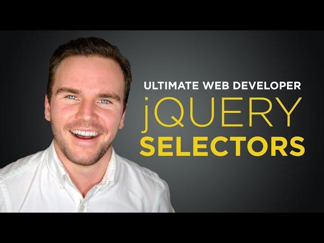 jQuery Selectors [#4] Ultimate Web Developer Course (Free Tutorial)