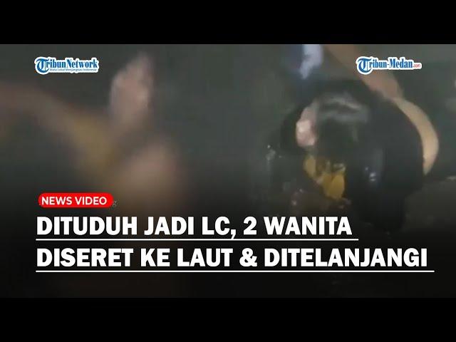 Dua Wanita Diceburkan ke Laut dan Ditelanjangi Gegara Dituduh Jadi LC, Ternyata Pengunjung Kafe!