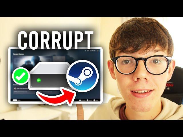 How To Fix Steam Corrupt Disk Error - Full Guide