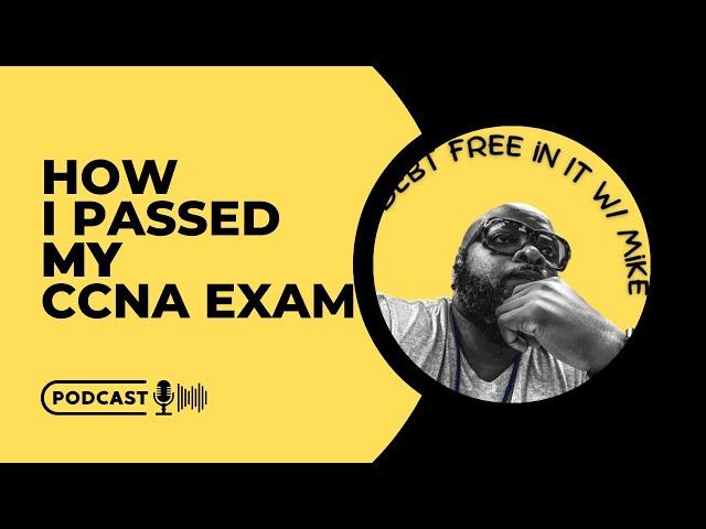 How I Passed my CCNA Exam