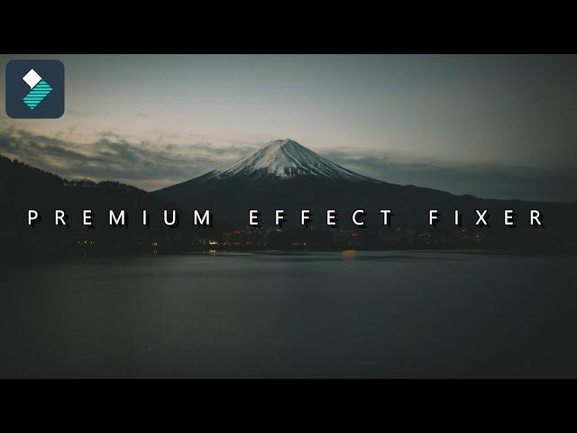 FILMORA 9 |Fix Premium Effects Fixer Tutorial By Filmora Video Editor.