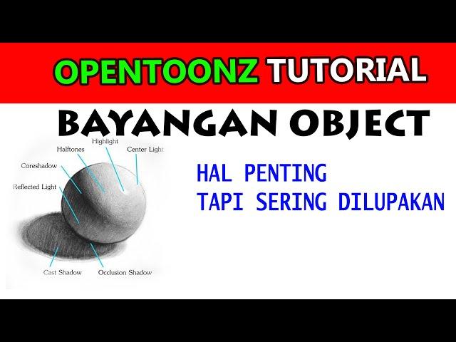 PENTINGNYA BAYANGAN OBJEK || OPENTOONZ TUTORIAL BAHASA INDONESIA