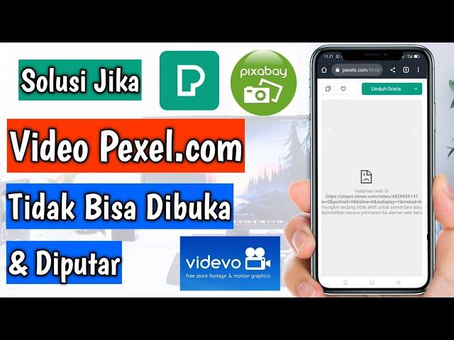 Cara Mengatasi Gagal Memutar Video di Pexel Pixabay dan Videvo