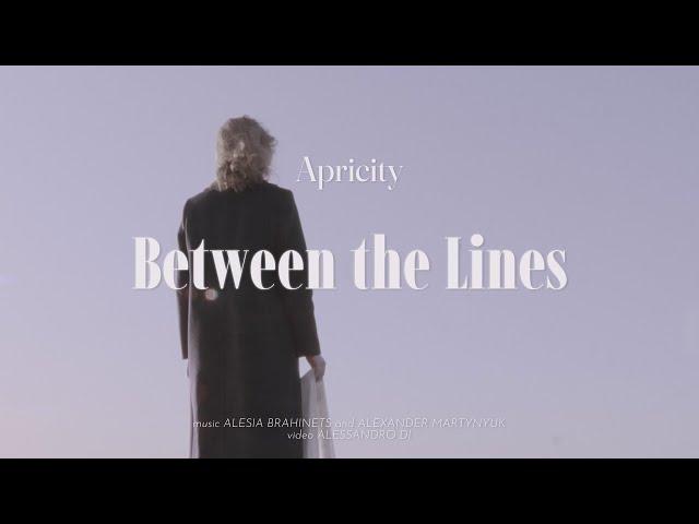 Apricity - Between the Lines [Official Music Video | 2024]