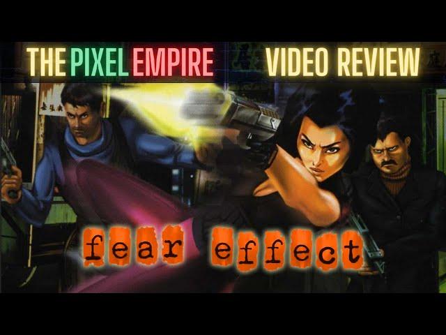 Fear Effect (PS1) - Review