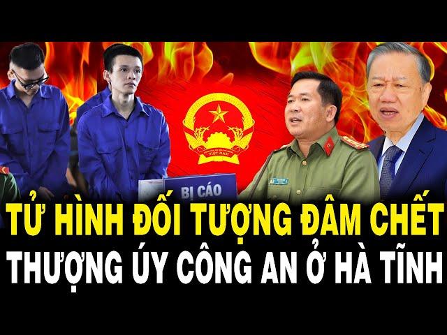 TBT Tô Lâm Lại Đốt Lò Mạnh: TỬ HÌNH Đối Tượng Đâm Ch.ế.t Thượng Úy CA,KỶ LUẬT GĐ Sở KH&CN Quảng Ngãi