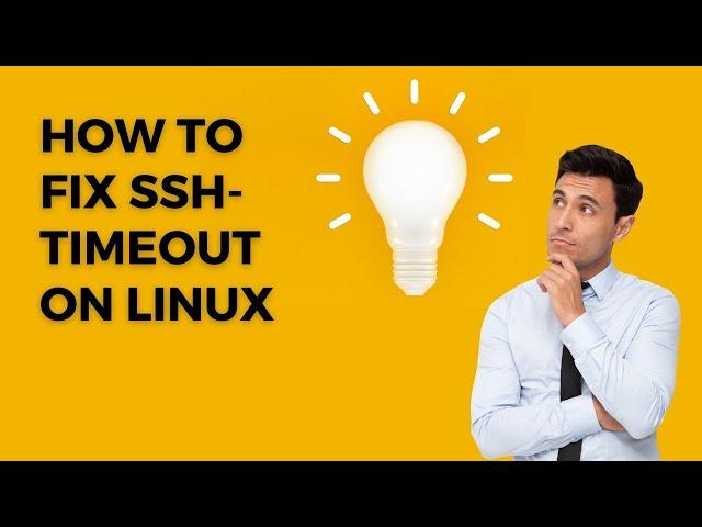How to Fix SSH-timeout in Linux