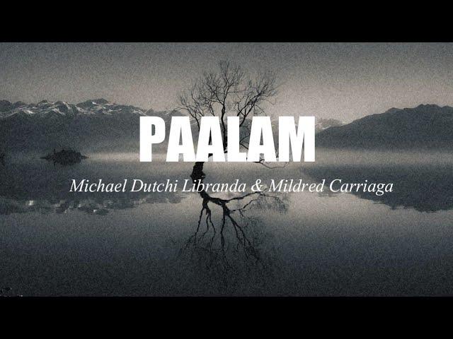 Paalam - Michael Dutchi Libranda & mildred carriaga