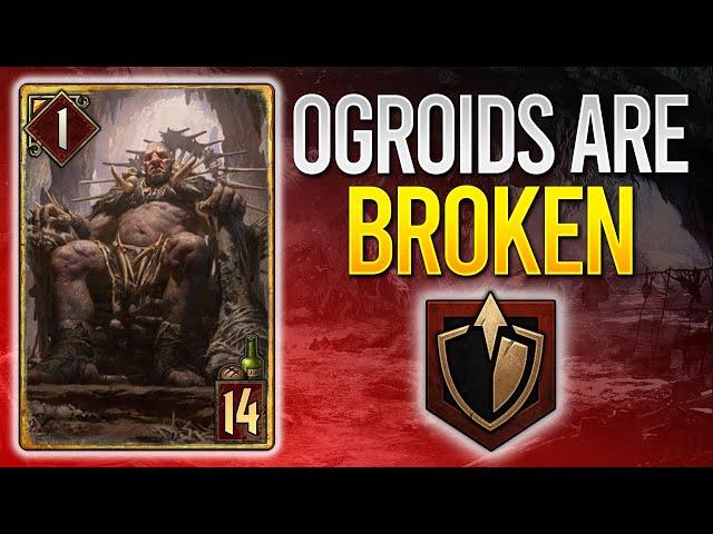 GWENT | OGROIDS ARE THE NEW MONSTERS META IN 11.7