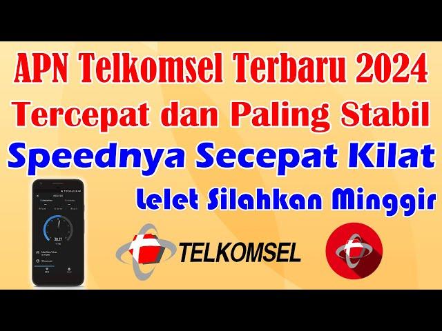 APN Telkomsel Terbaru 2024, Tercepat dan Paling Stabil || Speednya Secepat Kilat, Lelet Auto Kabur