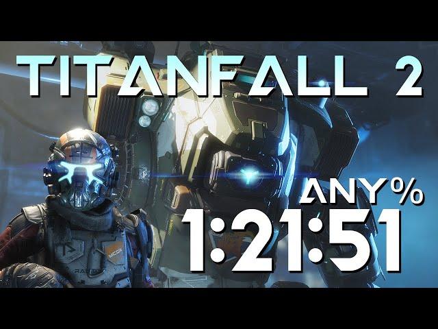 Titanfall 2 Any% Speedrun in 1:21:51