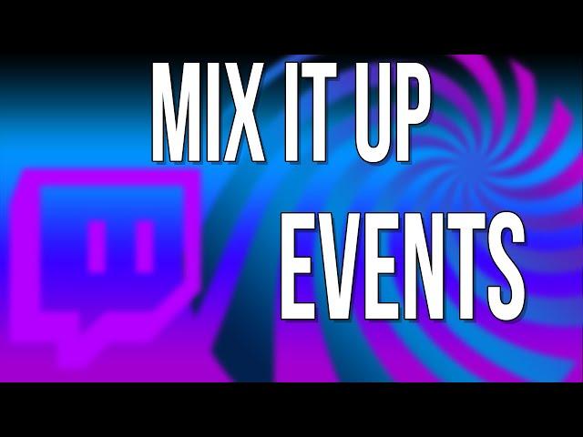 SETTING UP EVENTS ON MIX IT UP TO TRIGGER CHAT MESSAGES (FOLLOWS, SUBS, BITS, ETC. )