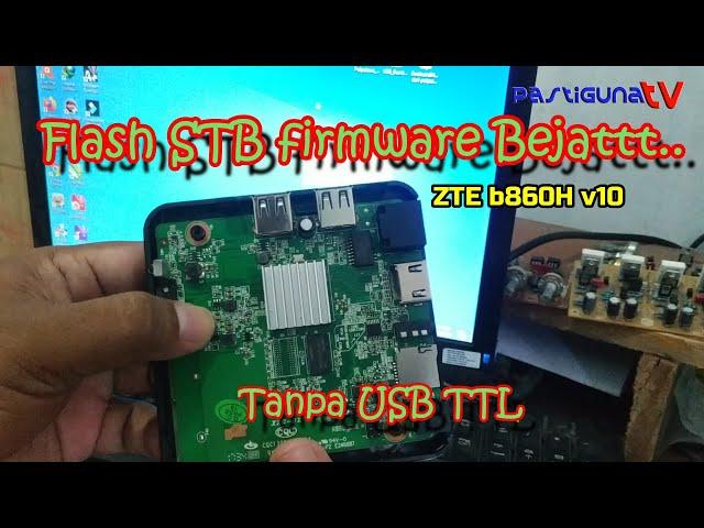 How to Flash STB b860H fw Bejat with jumpers without USB TTL #caraflashstbbejat #firmwarebejat