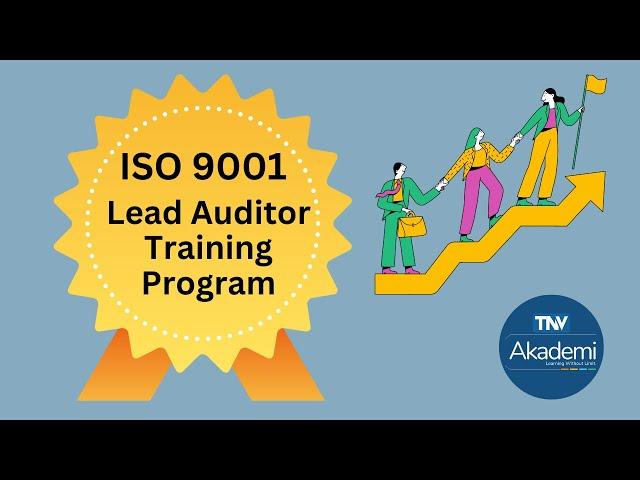 ISO 9001  Lead Auditor  Training Program