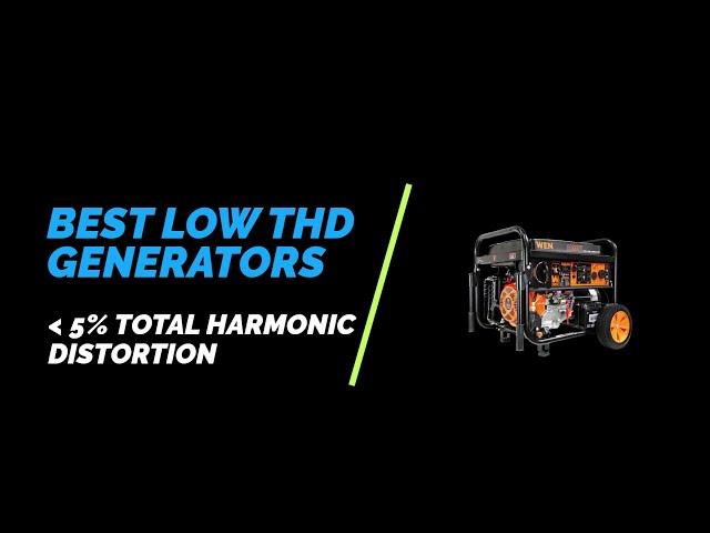 Clean and Reliable Power: Top 6 Best Low THD Generators for Sensitive Electronics and Appliances!