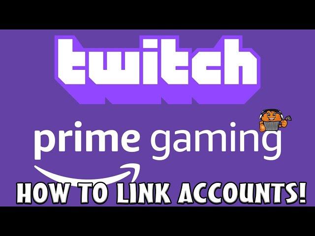 TWITCH PRIME LOOT! **How to link accounts**