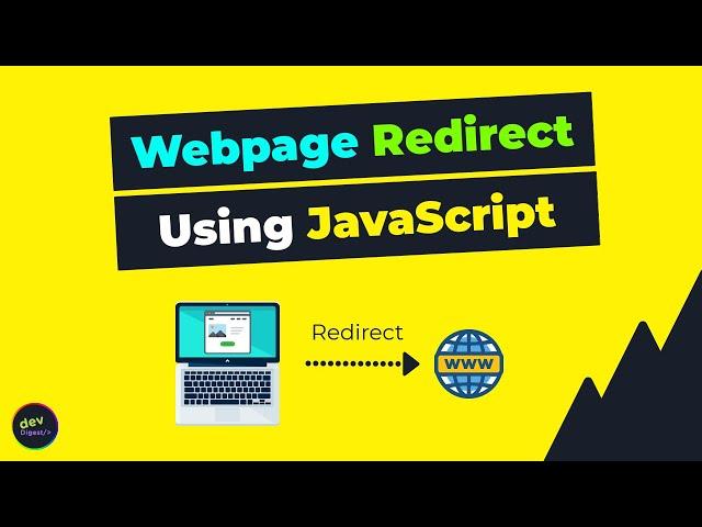 How To Redirect To Another Webpage Using JavaScript