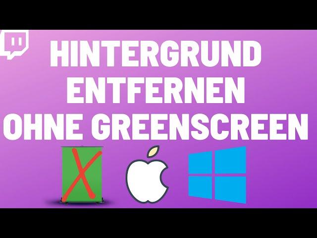 Hintergrund entfernen ohne Greenscreen I OBS Tutorial 2021