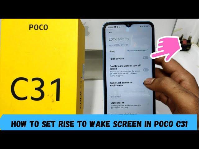 How to  Set Rise to Wake Screen  in POCO C31|How To Activate Rise To Wake Up Screen in POCO C31