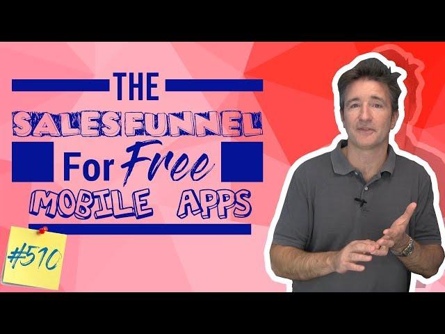 The Sales Funnel For Free Mobile Apps