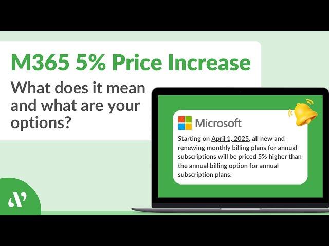 How to Combat Microsoft's 5% Price Increase