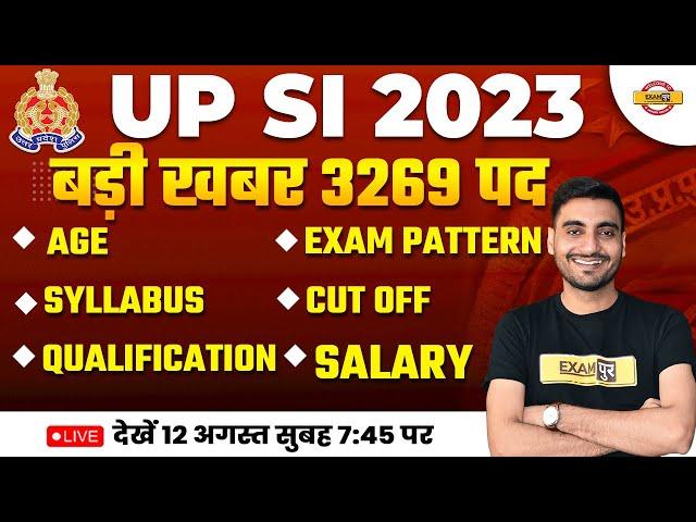 UP SI NEW VACANCY 2023 | UPSI Age, Qualification, Exam Pattern, Cutoffs, SALARY | BY VIVEK SIR