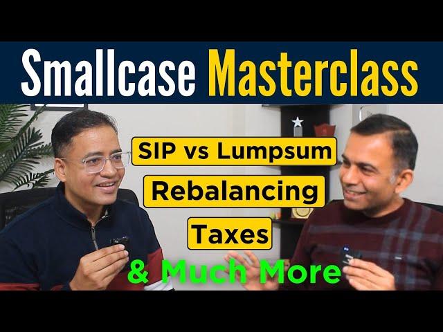 Smallcase Masterclass with Expert ft Vivek Sharma from Gulaq | COMPLETE GUIDE to Smallcase#rahuljain